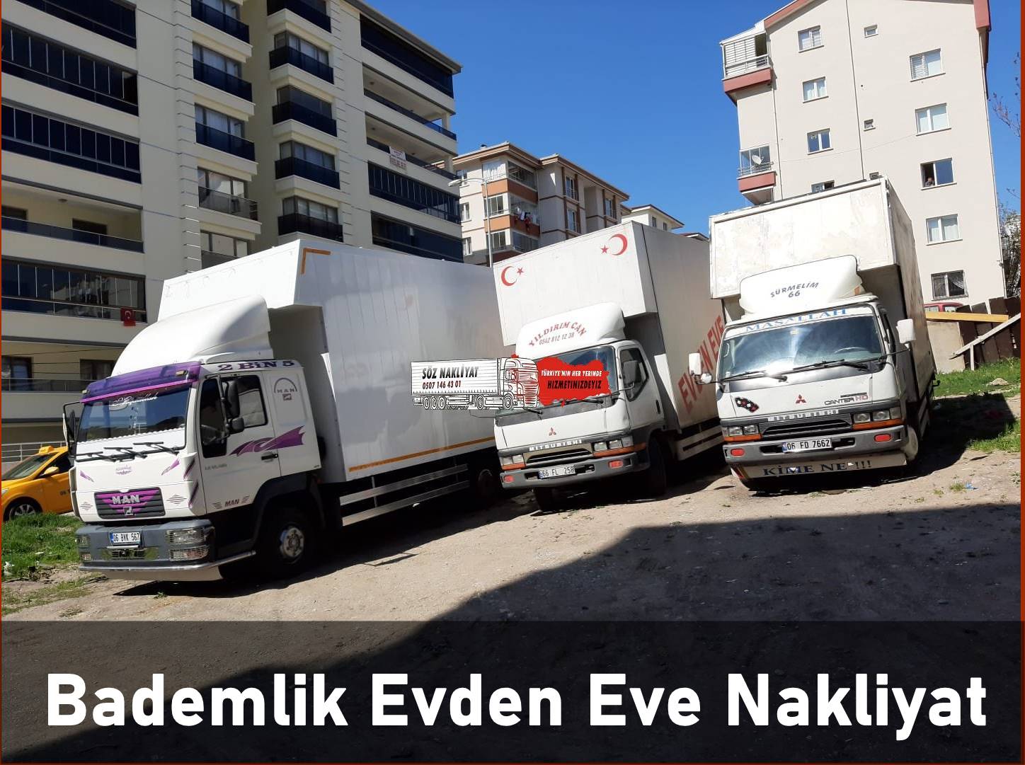 Bademlik Evden Eve Nakliyat